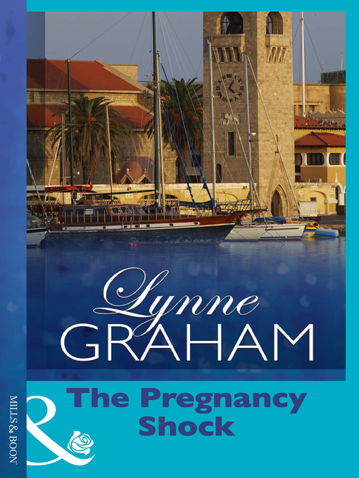 Title details for The Pregnancy Shock by Lynne Graham - Available
